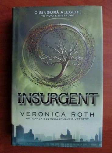 Veronica Roth - Insurgent