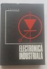 Electronica Industriala - Ioan Ponner, 1972, Editura Didactica si Pedagogica, 558 pagini, stare foarte buna