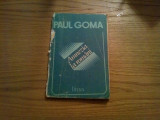 AMNEZIA LA ROMANI - Paul Goma - Editura Litera, 1992, 104 p., Alta editura
