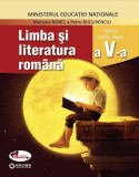 Limba și literatura rom&acirc;nă, manual pentru clasa a V-a - Paperback brosat - Mariana Norel, Petru Bucurenciu - Aramis, Clasa 5, Limba Romana