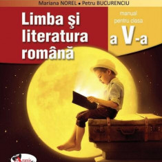 Limba și literatura română, manual pentru clasa a V-a - Paperback brosat - Mariana Norel, Petru Bucurenciu - Aramis