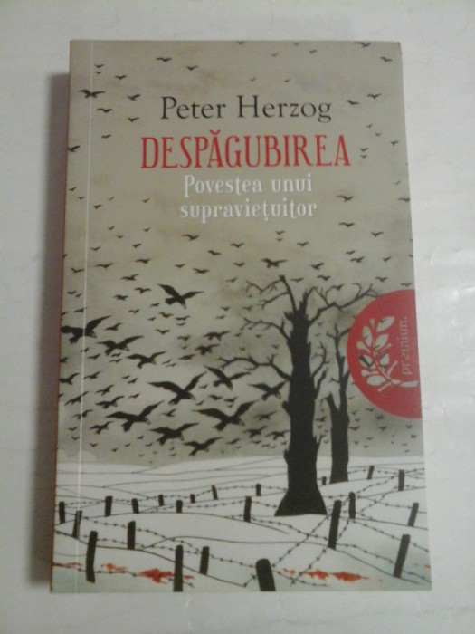 DESPAGUBIREA - PETER HERZOG