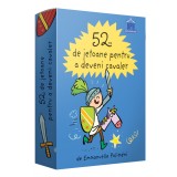 52 de Jetoane pentru a deveni cavaler