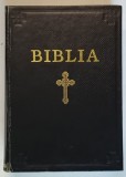 BIBLIA SAU SFANTA SCRIPTURA - TIPARITA SUB INDRUMAREA SI CU PURTAREA DE GRIJA A PREAFERICITULUI PARINTE JUSTINIAN, PATRIARHUL BISERICII ROMANE, 1968