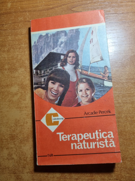terapeutica naturista - din anul 1987