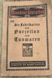 CRT0DE Carte veche Germana Metode de fabricare - 1914