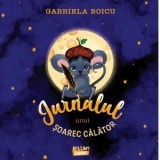 Jurnalul unui soarec calator - Gabriela Boicu