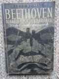 Romain Rolland - Beethoven - Marile epoci creatoare de la Eroica la Appassionata