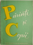 Parinti si copii (Schite si nuvele) &ndash; Sidonia Dragusanu, Adriana Kiselef, Tania Lovinescu