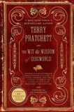 The Wit &amp; Wisdom of Discworld