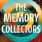 The Memory Collectors