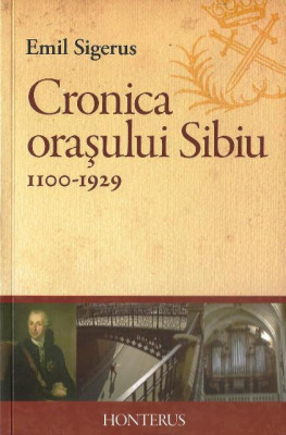 Cronica orasului Sibiu 1100-1929 foto