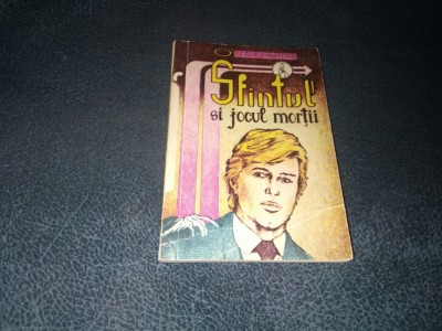 LESLIE CHARTERIS - SFANTUL SI JOCUL MORTII foto