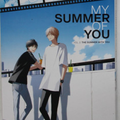 MY SUMMER OF YOU , VOL. 2 THE SUMMER WITH YOU by NAGISA FURUYA , BENZI DESENATE , 18 +!