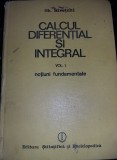 CALCULUL DIFERENTIAL SI INTEGRAL GH.SIRETCHI VOL,1,(int.ca NOUA),T.GRATUIT