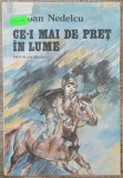 Ce-i mai de pret in lume - Serban Nedelcu// ilustratii Dumitru Verdes