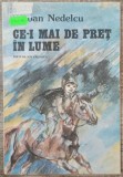 Ce-i mai de pret in lume - Serban Nedelcu// ilustratii Dumitru Verdes