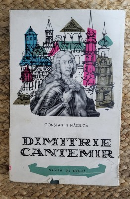 DIMITRIE CANTEMIR - CONSTANTIN MACIUCA foto