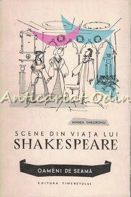 Scene Din Viata Lui Shakespeare - Mihnea Gheorghiu foto