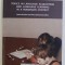 Topics in Language Acquisition and Language Learning in a Romanian Context