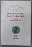 UN TOMBEAU POUR BORIS DAVIDOVITCH , SEPT CHAPITRES D &#039;UNE MEME HISTOIRE , 1979