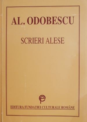 Scrieri alese - Alexandru Odobescu