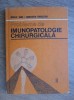 Nicolae Radu - Probleme de imunopatologie chirurgicala (1984)