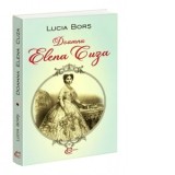 Doamna Elena Cuza - Lucia Bors