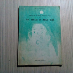 MIC TRATAT DE MAGIE ALBA - Silvia Demeter - Editura Virtus, 1992, 71 p..