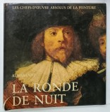 REMBRANDT , LA RONDE NUIT par HORST GERSON , 1971