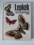 B&uacute;v&aacute;r Zsebk&ouml;nyvek M&oacute;ra Kiad&oacute; 1973 Lepk&eacute;k