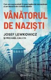 Cumpara ieftin Vanatorul De Nazisti, Michael Calvin, Josef Lewkowicz - Editura Bookzone