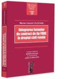 Integrarea formelor de contract de tip FIDIC in dreptul civil roman - Maria Cosmin Cojocaru