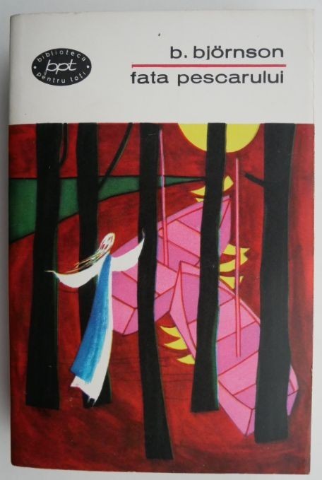 Fata pescarului &ndash; Bjornstjerne Bjornson