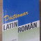 DICTIONAR LATIN-ROMAN-VOICHITA IONESCU
