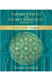 Floarea vietii, Vol.3 - Drunvalo Melchizedek | Carti Spiritualitate si Ezoterism