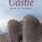 Castle: How It Works