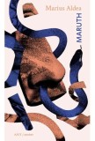 Maruth - Marius Aldea - Grupul Art