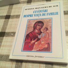 Sf. Ioan Gura-de-aur, Cuvântări despre viața de familie. Din viețile sfintilor