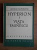 G. Munteanu - Hyperion 1. Viața lui Eminescu