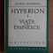 G. Munteanu - Hyperion 1. Viața lui Eminescu