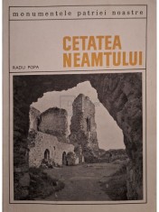Radu Popa - Cetatea Neamtului (Editia: 1968) foto