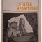 Radu Popa - Cetatea Neamtului (Editia: 1968)