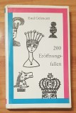 200 Eroffnungsfallen de Emil Gelenczei. Carte de sah in germana