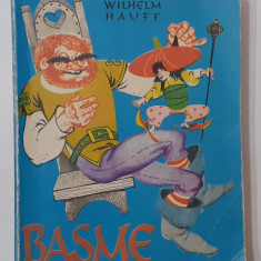 Wilhelm Hauff - Basme - Cu Ilustratii De Livia Rusz 1981 (VEZI DESCRIEREA)