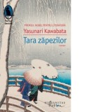 Tara zapezilor - Yasunari Kawabata, Stanca Cionca