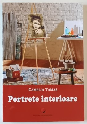 PORTRETE INTERIOARE de CAMELIA TAMAS , 2021 foto