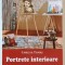 PORTRETE INTERIOARE de CAMELIA TAMAS , 2021