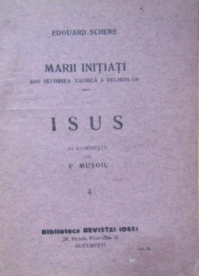 Edouard Schure, Marii initiati din istoriea tainica a religiilor, 1924 foto