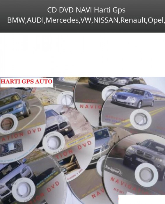 CD DVD NAVI Harti Navigatie Gps BMW,AUDI,Mercedes,VW,NISSAN,Renault,Opel,Toyota